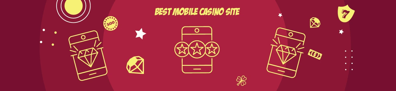 How to Choose the Best Mobile Casino Site 